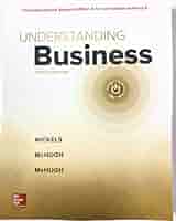 Understanding Business: Nickels, William, McHugh, James